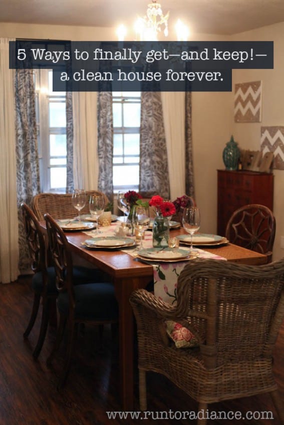 5-ways-to-get—and-keep—a-clean-house-forever-copy