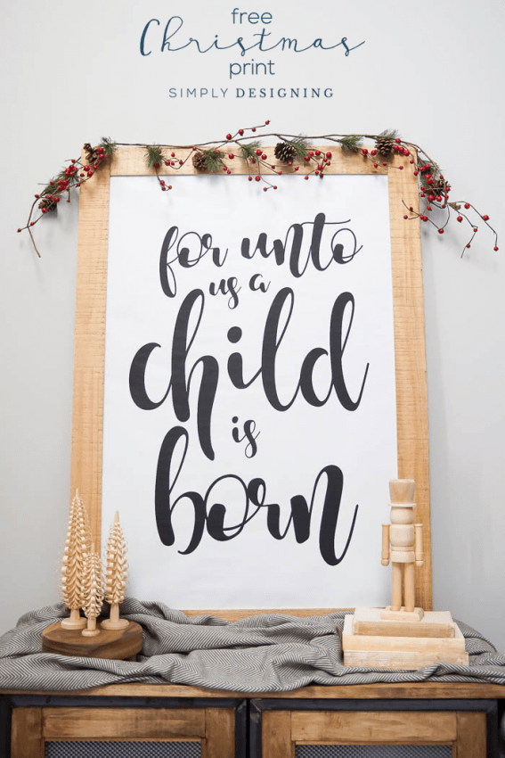 For Unto Us a Child is Born - Free Christmas Print - Free Christmas Printable
