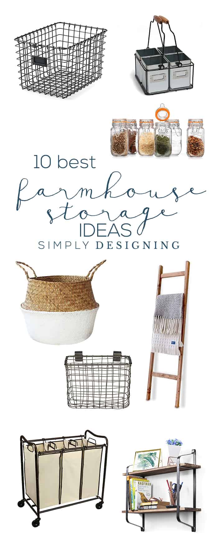 The 10 Best Farmhouse Storage Ideas - beautiful farmhouse storage ideas that are easy to integrate into your home today and totally affordable