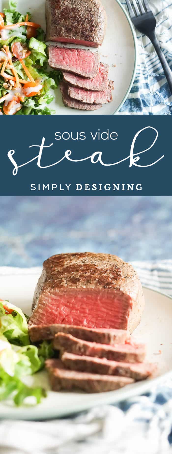 How to Sous Vide Steak - how to cook a perfect steak every time