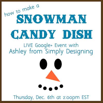 Snowman Candy Jar Google+1 | Holiday Hangout Event on Google+ | 19 |