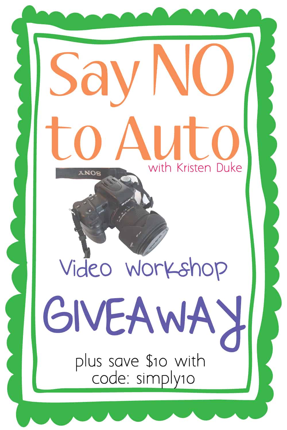 giveaway+graphic1 | Say NO to Auto ~ DSLR Camera Video Workshop ~ {GIVEAWAY} | 29 | bath salt recipe