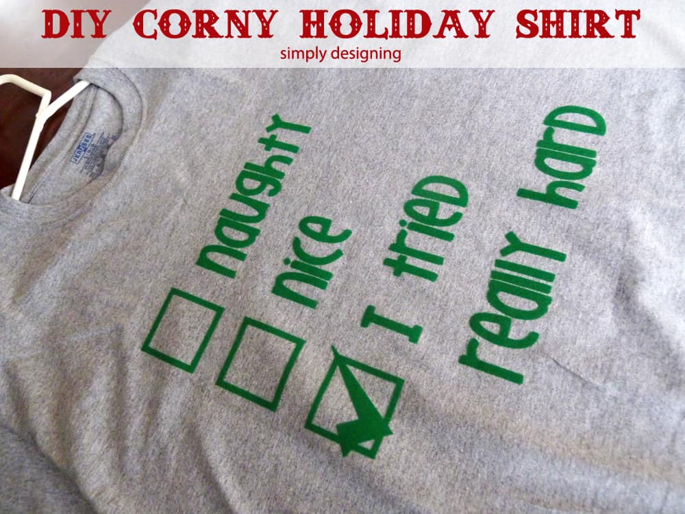 i+tried+really+hard1 | DIY Corny Holiday Shirt {Guy-Approved} | 14 |