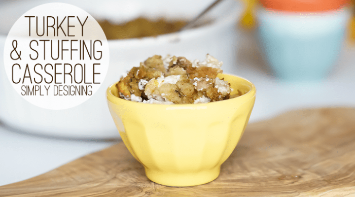 Turkey and Stuffing Casserole Featured Image | Turkey and Stuffing Casserole | 26 |