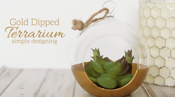 DIY Gold Dipped Terrarium featured image | Gold Dipped Terrarium | 11 | 4th of July
