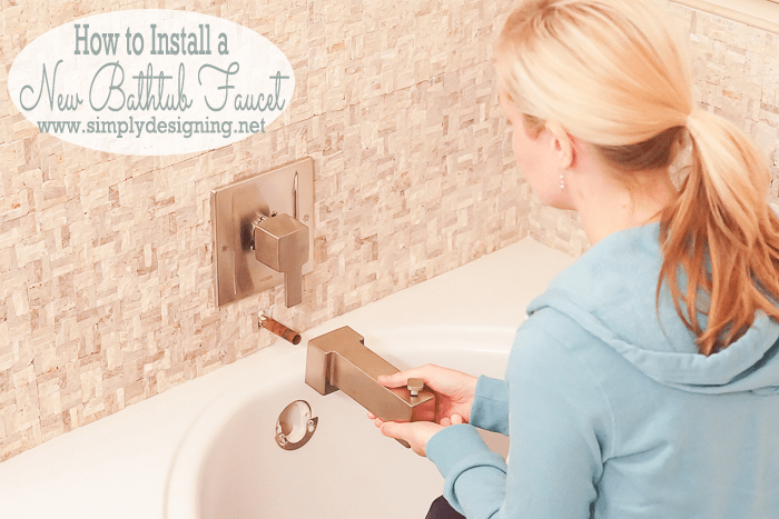 To Install A Bathtub Faucet, How To Install New Bathtub Fixtures