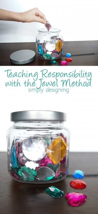 Teaching Responsibility with the Jewel Method