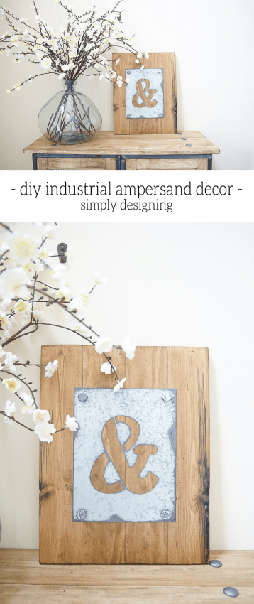 DIY Industrial Ampersand Decor - come see how simple this industrial decor is to make - I love this look