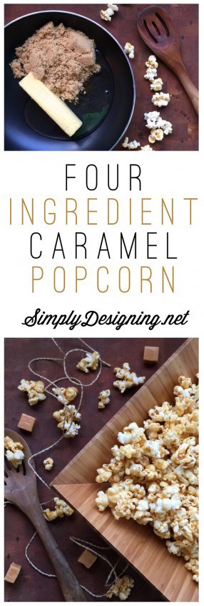 Quick 4-Ingredient Caramel Popcorn - this is so easy to make and ooey-gooey delicious!