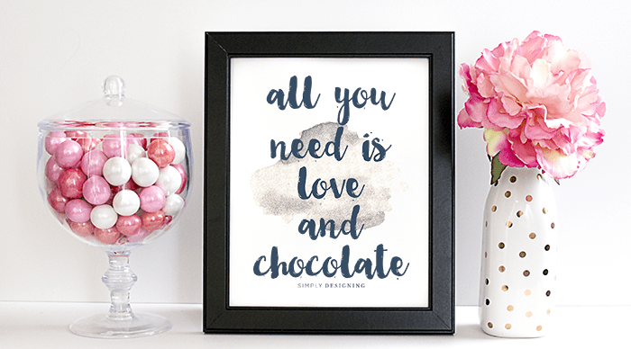 All You Need is Love and Chocolate 2 all you need is love and chocolate printable - featured image