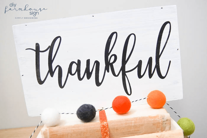 DIY Farmhouse Thankful Sign