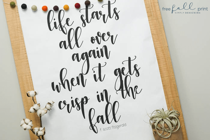 Free Fall Print | Large Free Fall Printable : Life Starts Over Again When it Gets Crisp in the Fall | 29 | st patricks day print